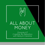 Episode 63 - All Things Money