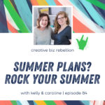 Throwback Episode - Episode 84 - Summer Plans? Plan to Rock Your Summer
