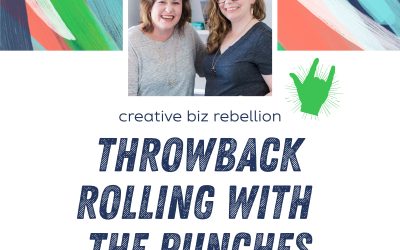 Throwback – Episode 43 – Rolling with the Punches and Staying Positive
